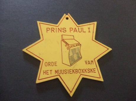 Carnaval Prins Paul I. Orde van het muusiekboxkse, juke box